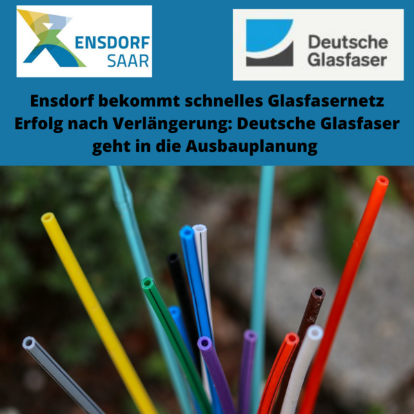 Ensdorf bekommt schnelles Glasfasernetz Erfolg nach Verlängerung Deutsche Glasfaser geht in die Ausbauplanung (1)